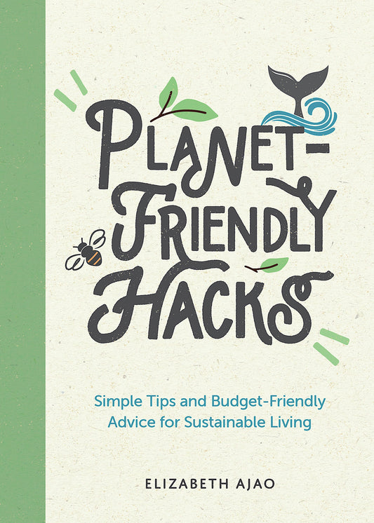 Planet Friendly Hacks