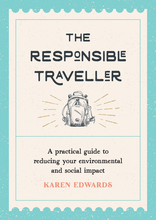 The Responsible Traveller