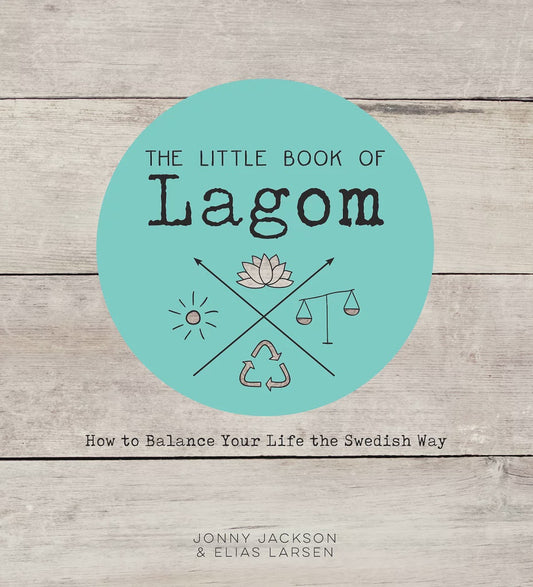 The Little Book of Lagom